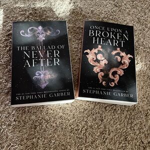 The Ballad of Never After and Once Upon a Broken Heart Books